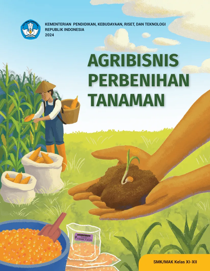 Sampul Agribisnis Perbenihan Tanaman untuk SMK/MAK Kelas XI-XII