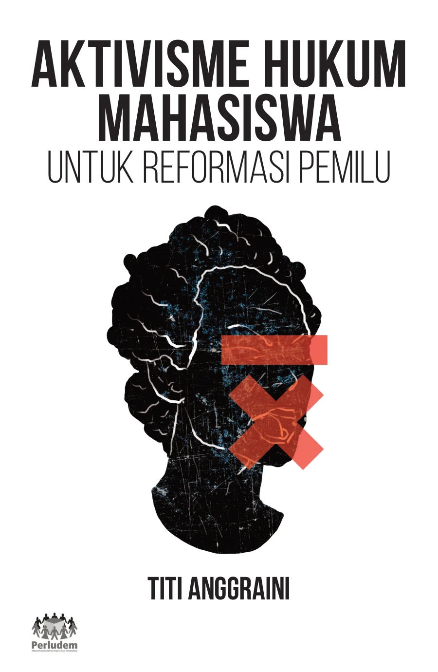Sampul Aktivisme Hukum Mahasiswa untuk Reformasi Pemilu