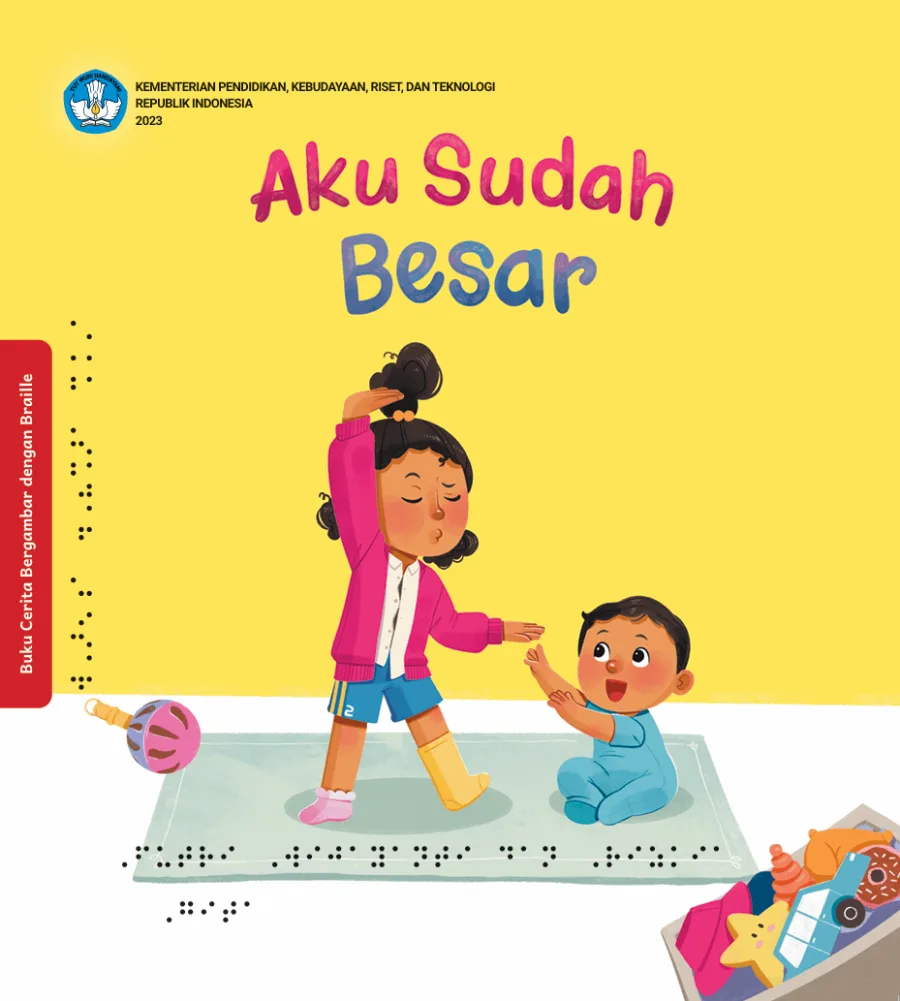 Sampul Aku Sudah Besar (Edisi Braille)