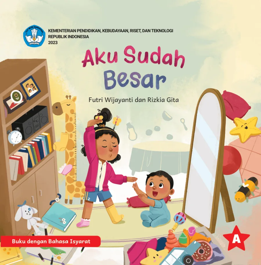 Sampul Aku Sudah Besar (Edisi Buku dengan Bahasa Isyarat)