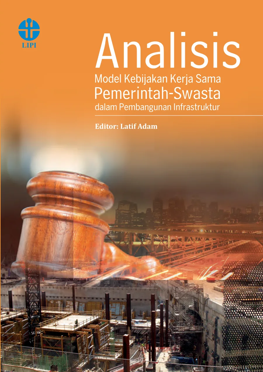 Sampul buku Analisis Model Kebijakan Kerja Sama Pemerintah-Swasta dalam Pembangunan Infrastruktur