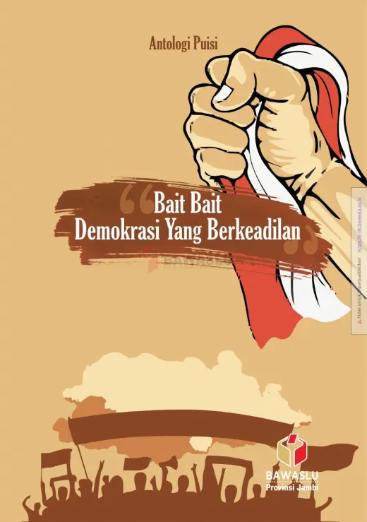 Sampul Antologi Puisi: Bait-Bait Demokrasi yang Berkeadilan