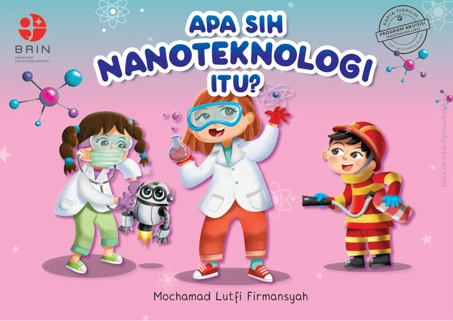 Sampul Apa sih Nanoteknologi Itu?