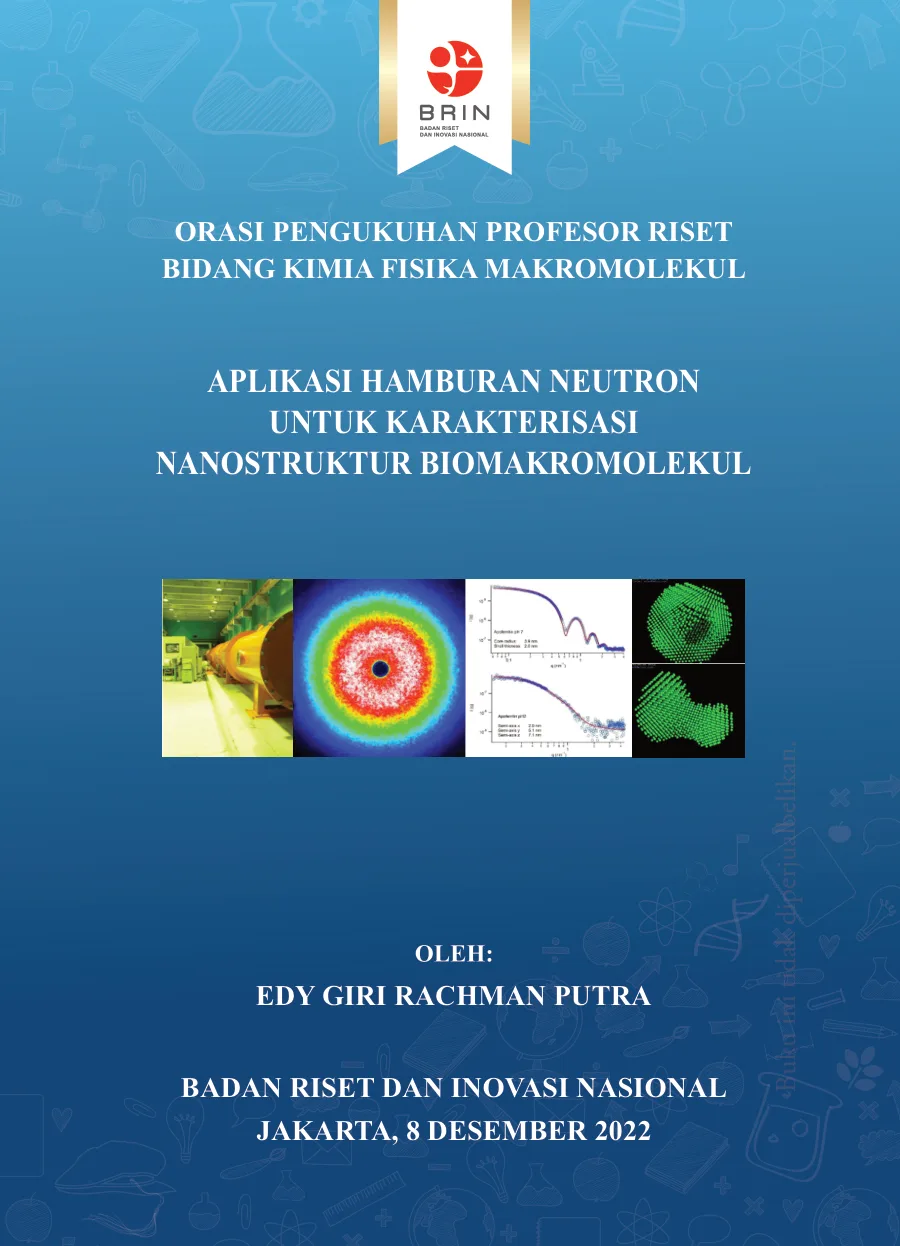 Sampul Aplikasi Hamburan Neutron untuk Karakterisasi Nanostruktur Biomakromolekul