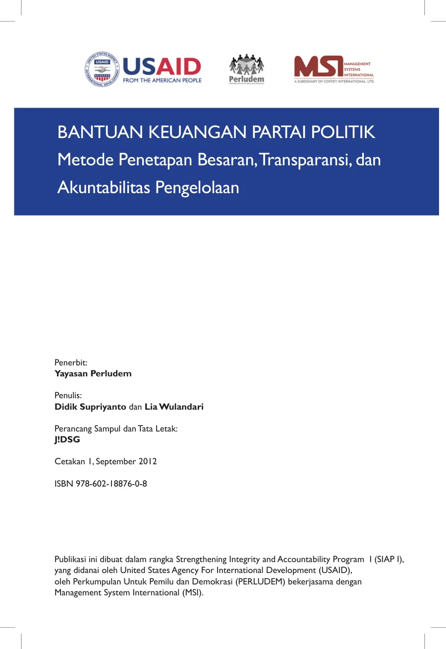 Sampul Bantuan Keuangan Partai Politik: Metode Penetapan Besaran, Transparansi, dan Akuntabilitas Pengelolaan