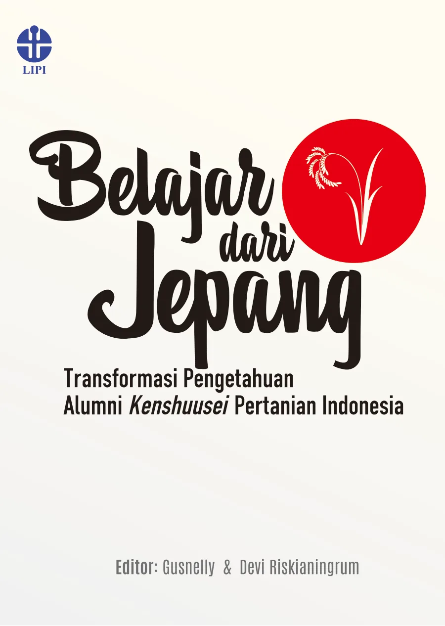 Sampul buku Belajar dari Jepang: Transformasi Pengetahuan Alumni Kenshuusei Pertanian Indonesia