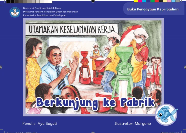Sampul Berkunjung ke Pabrik