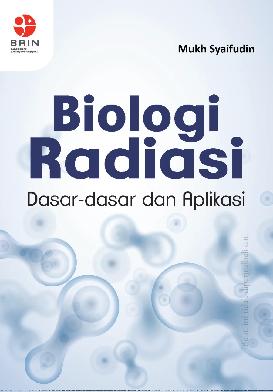 Sampul Biologi Radiasi: Dasar-dasar dan Aplikasi
