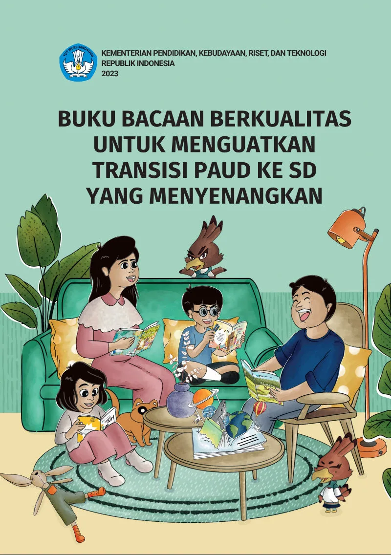 Sampul Buku Bacaan Berkualitas untuk Menguatkan Transisi Paud Ke SD yang Menyenangkan