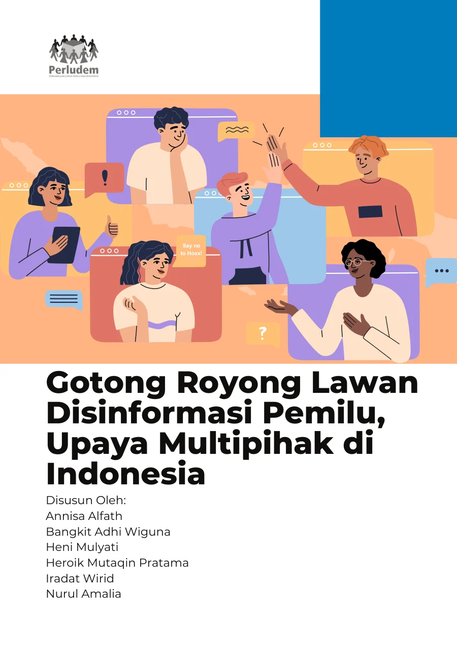 Sampul Buku Gotong Royong Lawan Disinformasi Pemilu, Upaya Multipihak di Indonesia, Mitigasi Disinformasi Pilkada 2024