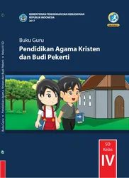 Sampul Buku Guru Pendidikan Agama Kristen dan Budi Pekerti Kelas IV