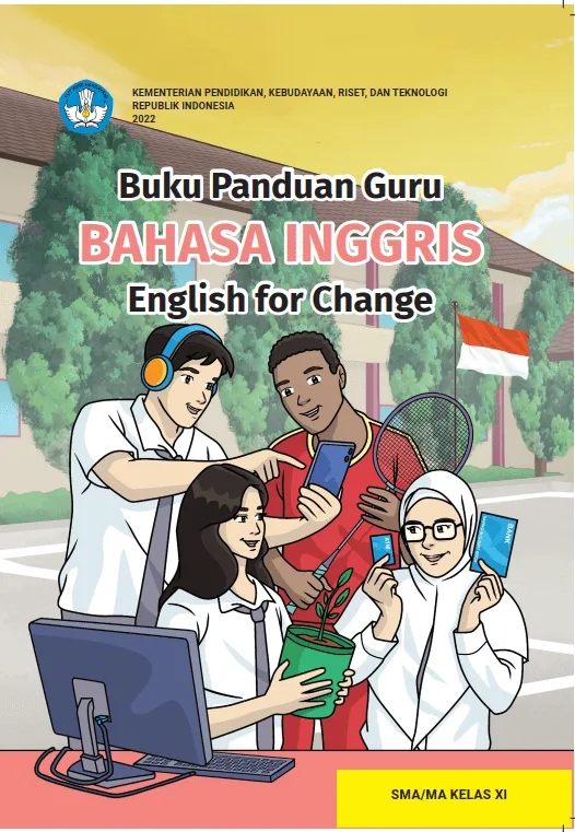 Sampul Buku Panduan Guru Bahasa Inggris: English for Change untuk SMA/MA Kelas XI