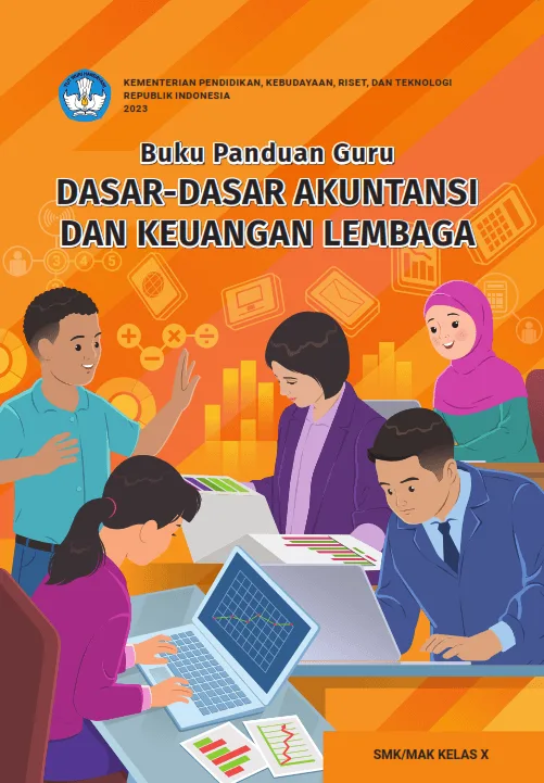 Sampul Buku Panduan Guru Dasar-Dasar Akuntansi dan Keuangan Lembaga untuk SMK/MAK Kelas X