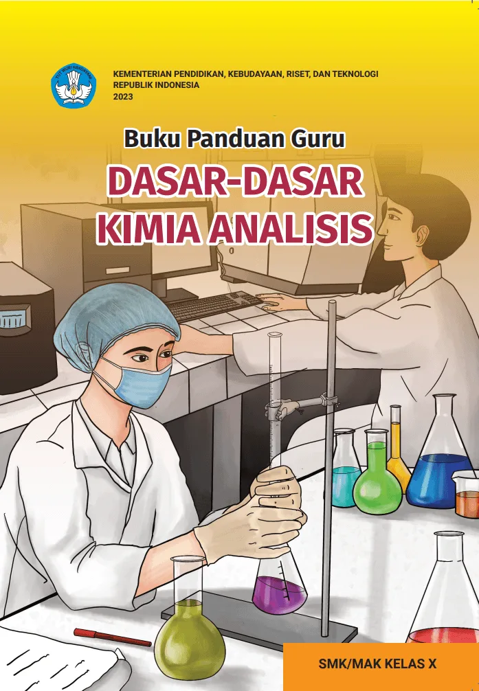 Sampul Buku Panduan Guru Dasar-Dasar Kimia Analisis untuk SMK/MAK Kelas X