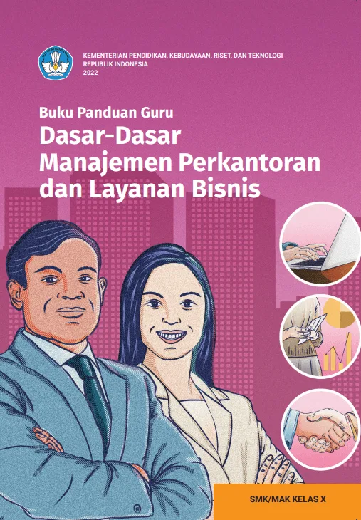 Sampul Buku Panduan Guru Dasar-Dasar Manajemen Perkantoran dan Layanan Bisnis untuk SMK/MAK Kelas X