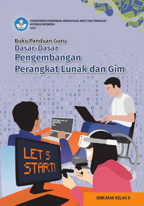 Sampul Buku Panduan Guru Dasar-Dasar Pengembangan Perangkat Lunak dan Gim untuk SMK/MAK Kelas X