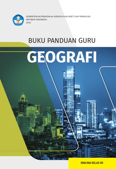 Sampul Buku Panduan Guru Geografi untuk SMA/MA Kelas XII