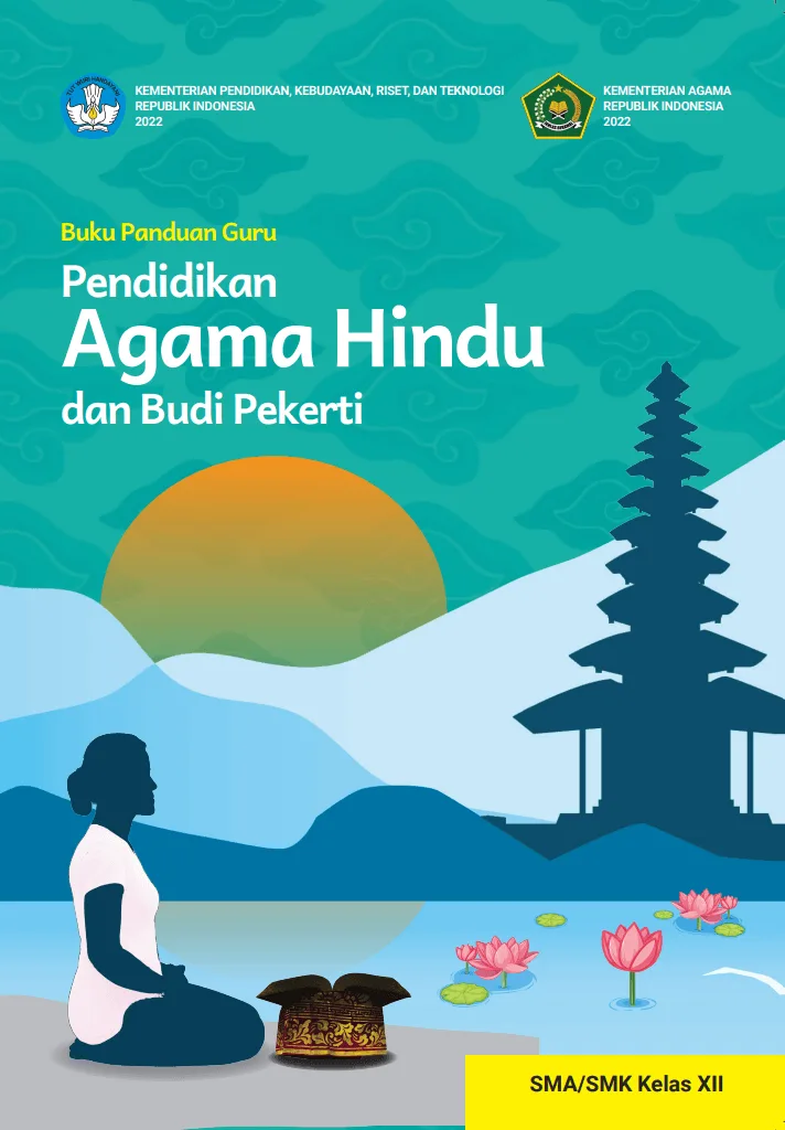 Sampul Buku Panduan Guru Pendidikan Agama Hindu dan Budi Pekerti untuk SMA/SMK Kelas XII