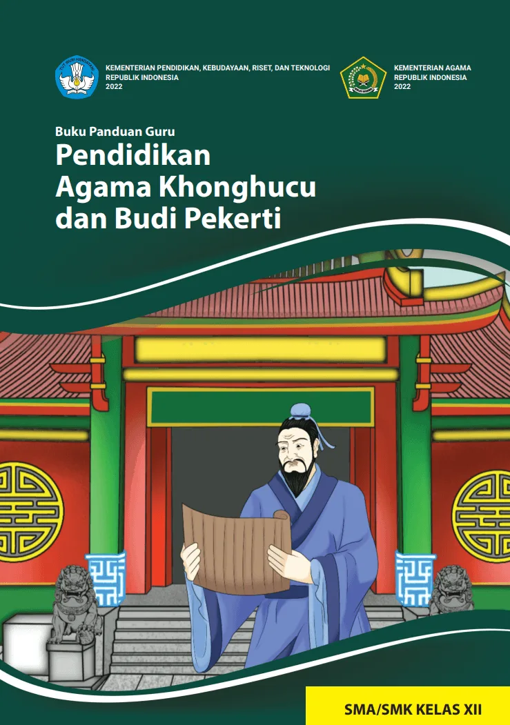 Sampul Buku Panduan Guru Pendidikan Agama Khonghucu dan Budi Pekerti untuk SMA/SMK Kelas XII