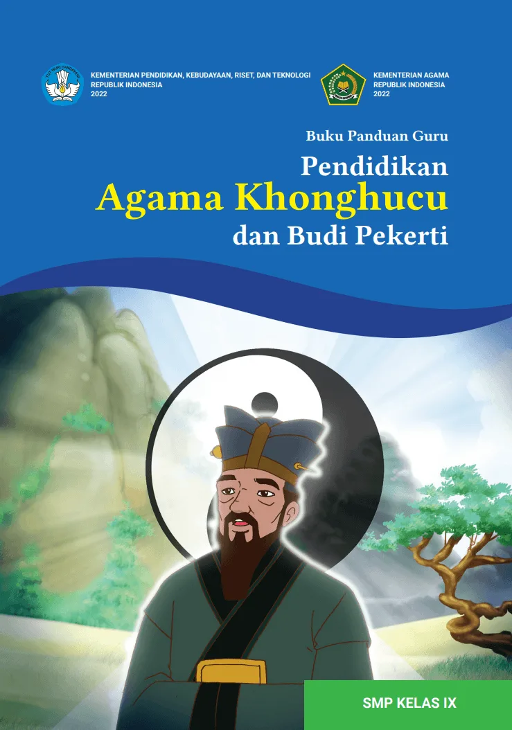 Sampul Buku Panduan Guru Pendidikan Agama Khonghucu dan Budi Pekerti untuk SMP Kelas IX