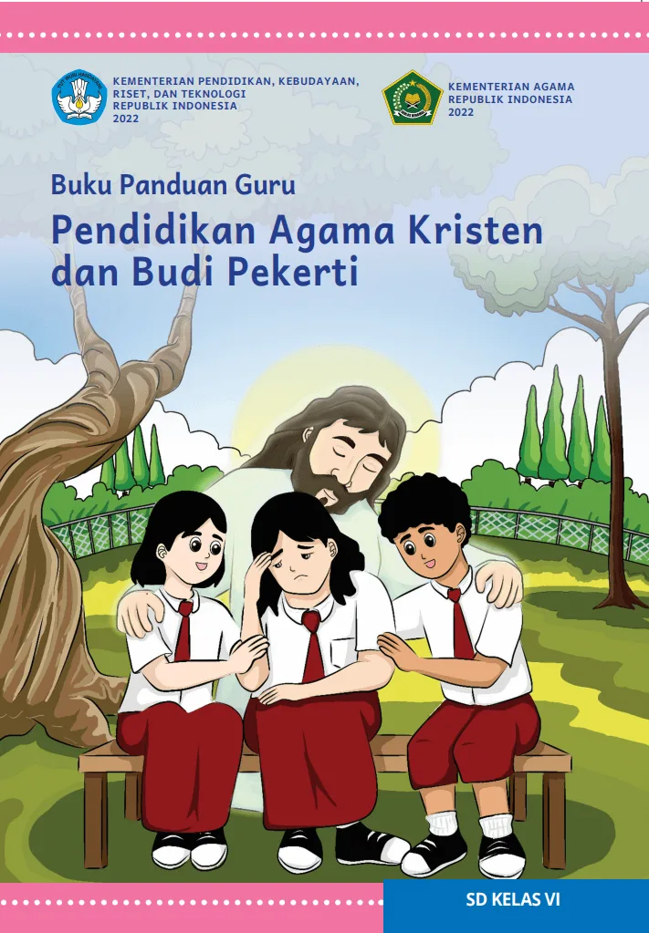 Sampul Buku Panduan Guru Pendidikan Agama Kristen dan Budi Pekerti untuk SD Kelas VI