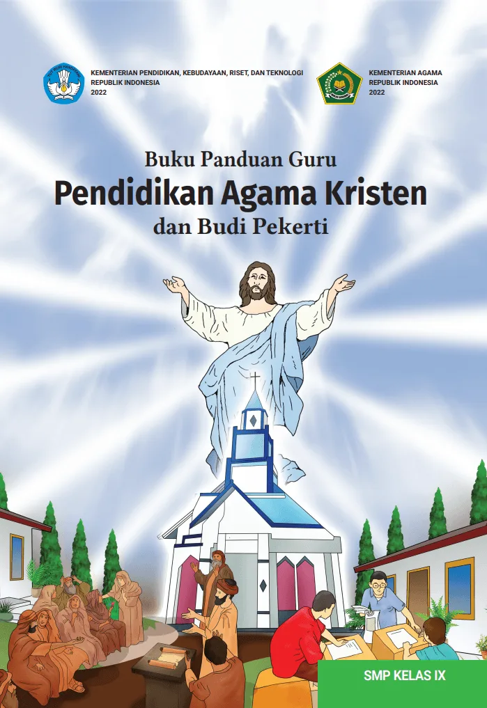 Sampul Buku Panduan Guru Pendidikan Agama Kristen dan Budi Pekerti untuk SMP Kelas IX