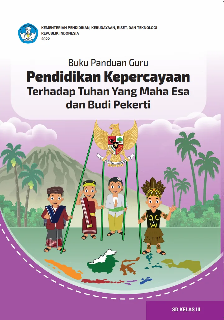 Sampul Buku Panduan Guru Pendidikan Kepercayaan Terhadap Tuhan Yang Maha Esa dan Budi Pekerti untuk SD Kelas III