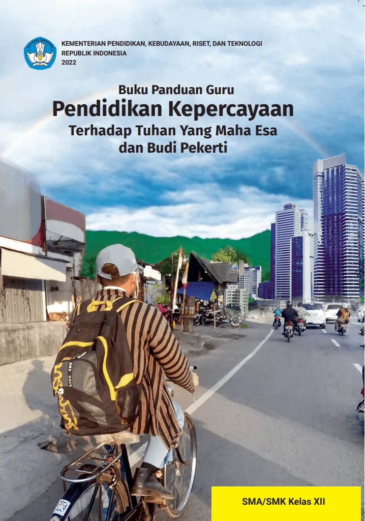 Sampul Buku Panduan Guru Pendidikan Kepercayaan Terhadap Tuhan Yang Maha Esa dan Budi Pekerti untuk SMA/SMK Kelas XII