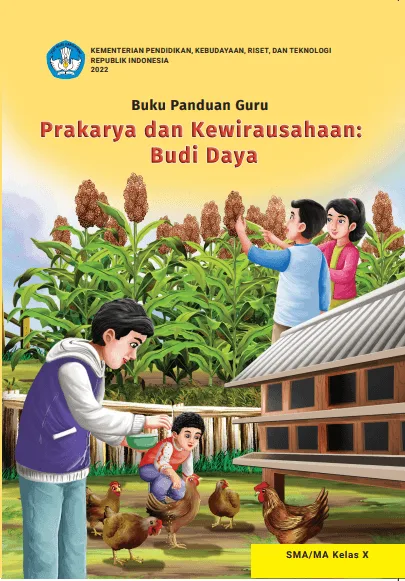 Sampul buku Buku Panduan Guru Prakarya dan Kewirausahaan: Budi Daya untuk SMA/MA Kelas X
