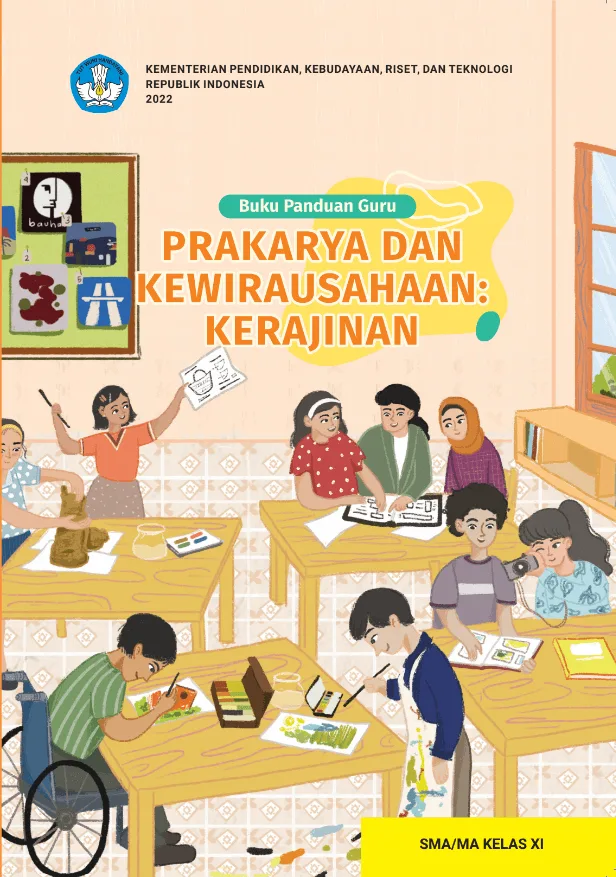 Sampul Buku Panduan Guru Prakarya dan Kewirausahaan: Kerajinan untuk SMA/MA Kelas XI