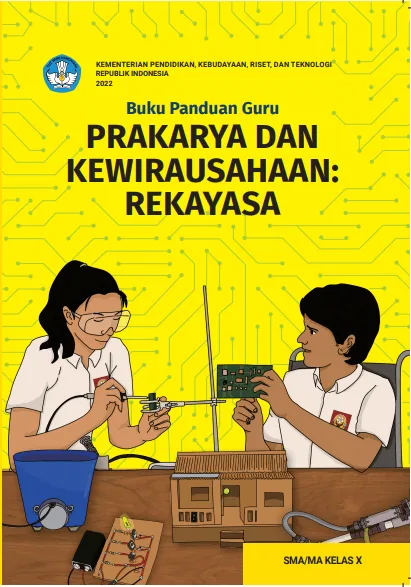 Sampul buku Buku Panduan Guru Prakarya dan Kewirausahaan: Rekayasa untuk SMA/MA Kelas X