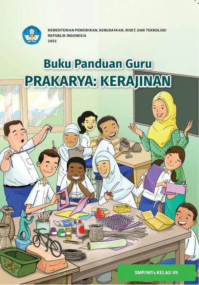 Sampul buku Buku Panduan Guru Prakarya: Kerajinan untuk SMP/MTs Kelas VII