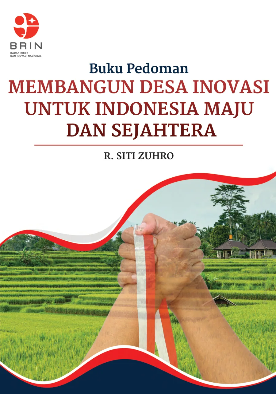 Sampul buku Buku Pedoman Membangun Desa Inovasi untuk Indonesia Maju dan Sejahtera: Desa Inovasi