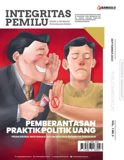 Sampul Buletin Integritas Pemilu Vol. 1 No. 3 (Pemberantasan Praktik Politik Uang Peran Krusial Masyarakat dalam Menjaga Integritas Demokrasi)