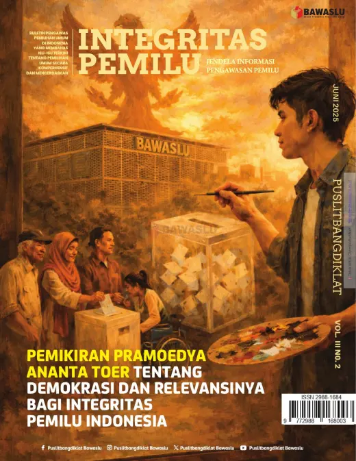 Sampul Buletin Integritas Pemilu Vol. 3 No. 2 (Pemikiran Pramoedya Ananta Toer Tentang Demokrasi dan Relevansinya Bagi Integritas Pemilu Indonesia)