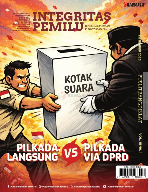Sampul Buletin Integritas Pemilu Vol. 3 No. 4 (Pilkada Langsung VS Pilkada Via DPRD)