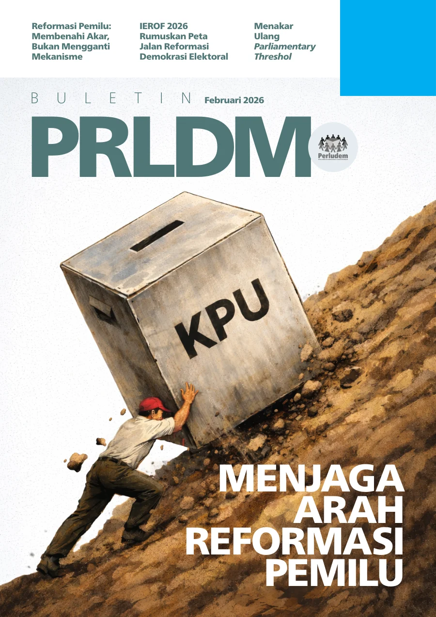 Sampul Buletin PRLDM "Menjaga Arah Reformasi Pemilu"