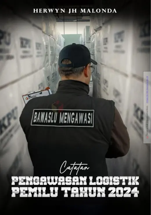 Sampul Catatan Pengawasan Logistik Pemilu Tahun 2024