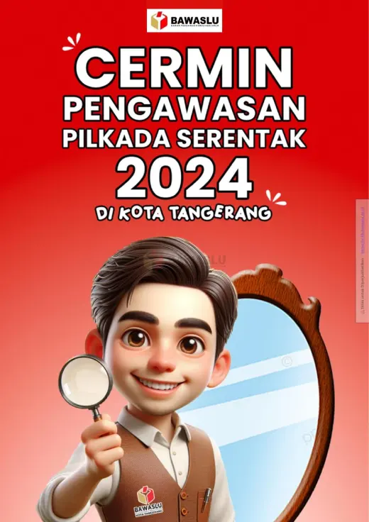 Sampul Cermin Pengawasan Pilkada Serentak 2024 di Kota Tangerang