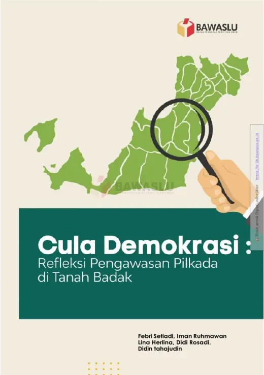 Sampul Cula Demokrasi: Refleksi Pengawasan Pilkada di Tanah Badak