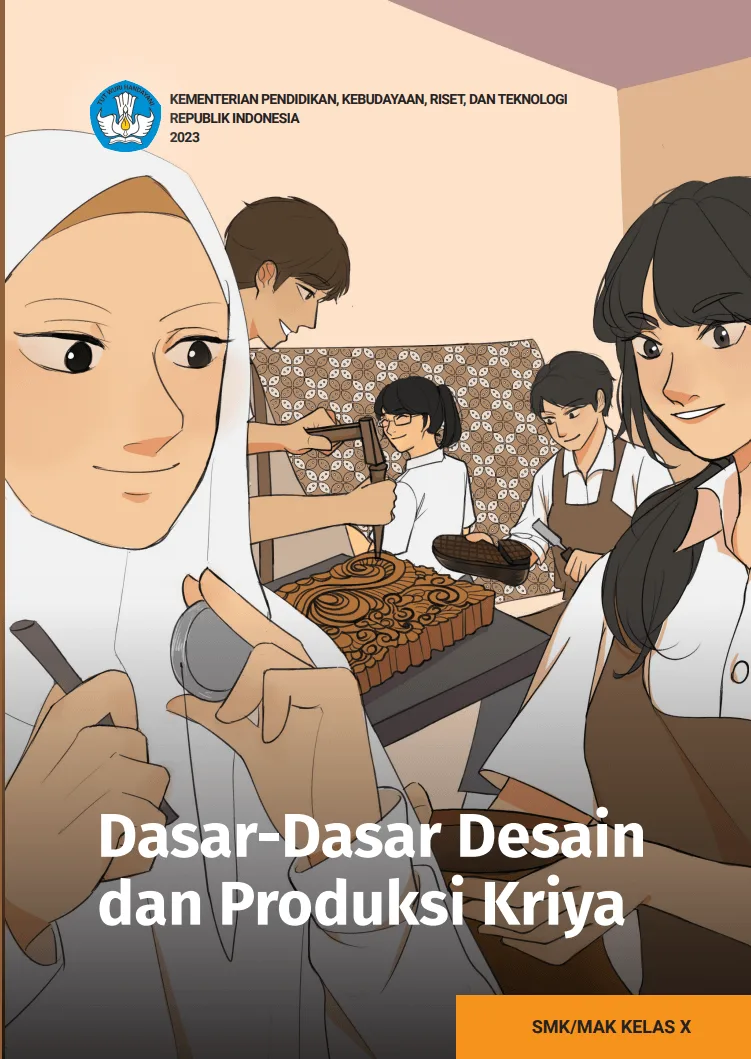 Sampul Dasar-Dasar Desain dan Produksi Kriya untuk SMK/MAK Kelas X