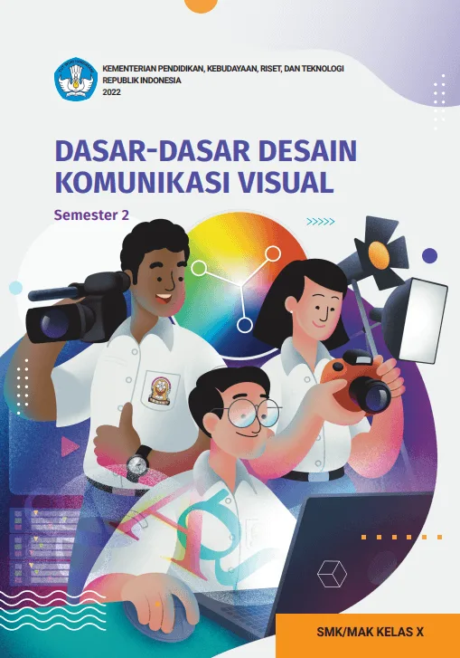 Sampul Dasar-Dasar Desain Komunikasi Visual untuk SMK/MAK Kelas X Semester 2