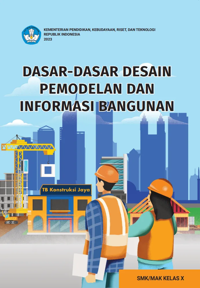 Sampul Dasar-Dasar Desain Pemodelan dan Informasi Bangunan untuk SMK/MAK Kelas X