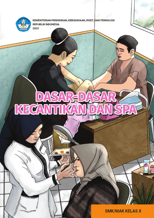 Sampul Dasar-Dasar Kecantikan dan Spa untuk SMK/MAK Kelas X