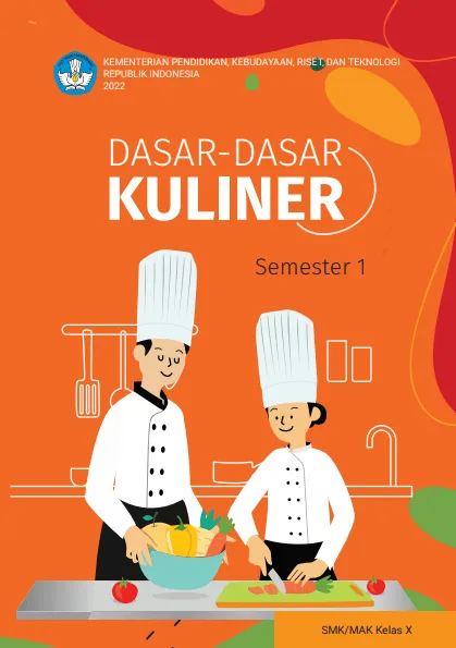 Sampul Dasar - dasar Kuliner untuk SMK/MAK Kelas X Semester 1