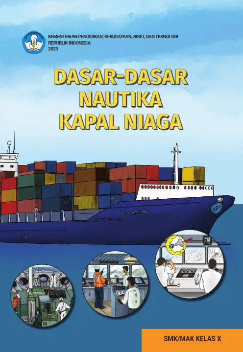 Sampul Dasar-Dasar Nautika Kapal Niaga untuk SMK/MAK Kelas X