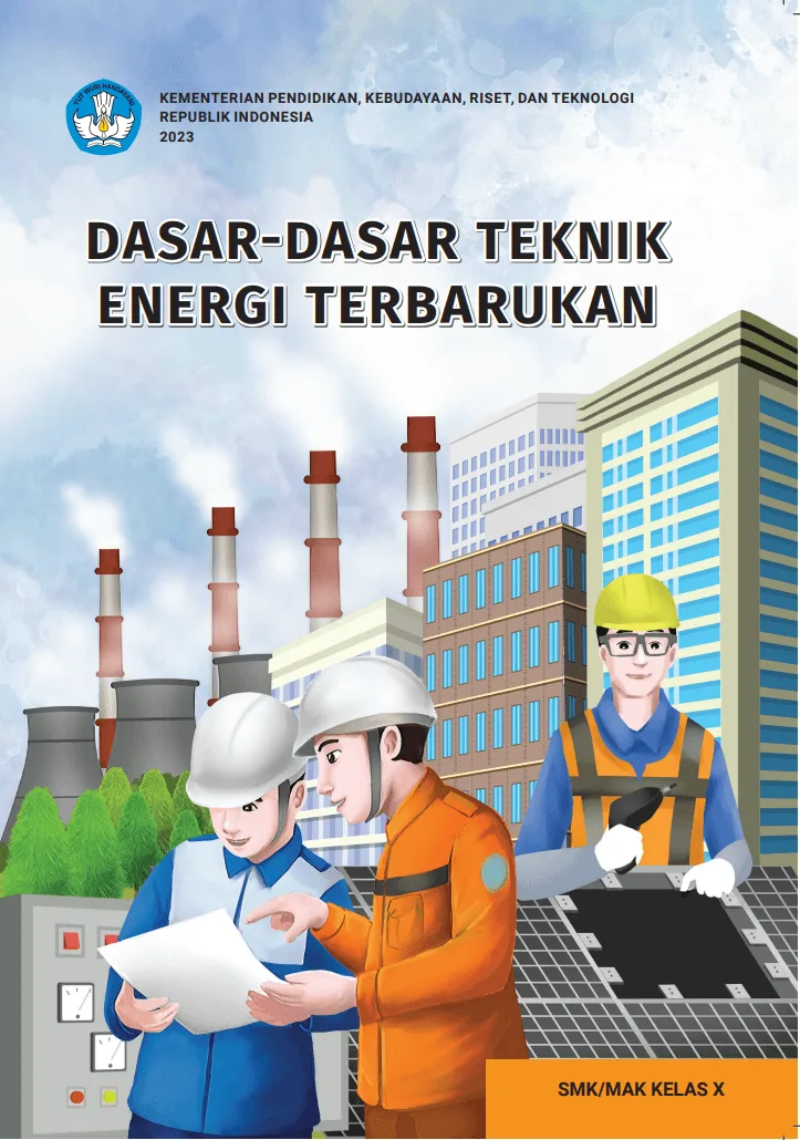 Sampul Dasar-Dasar Teknik Energi Terbarukan untuk SMK/MAK Kelas X