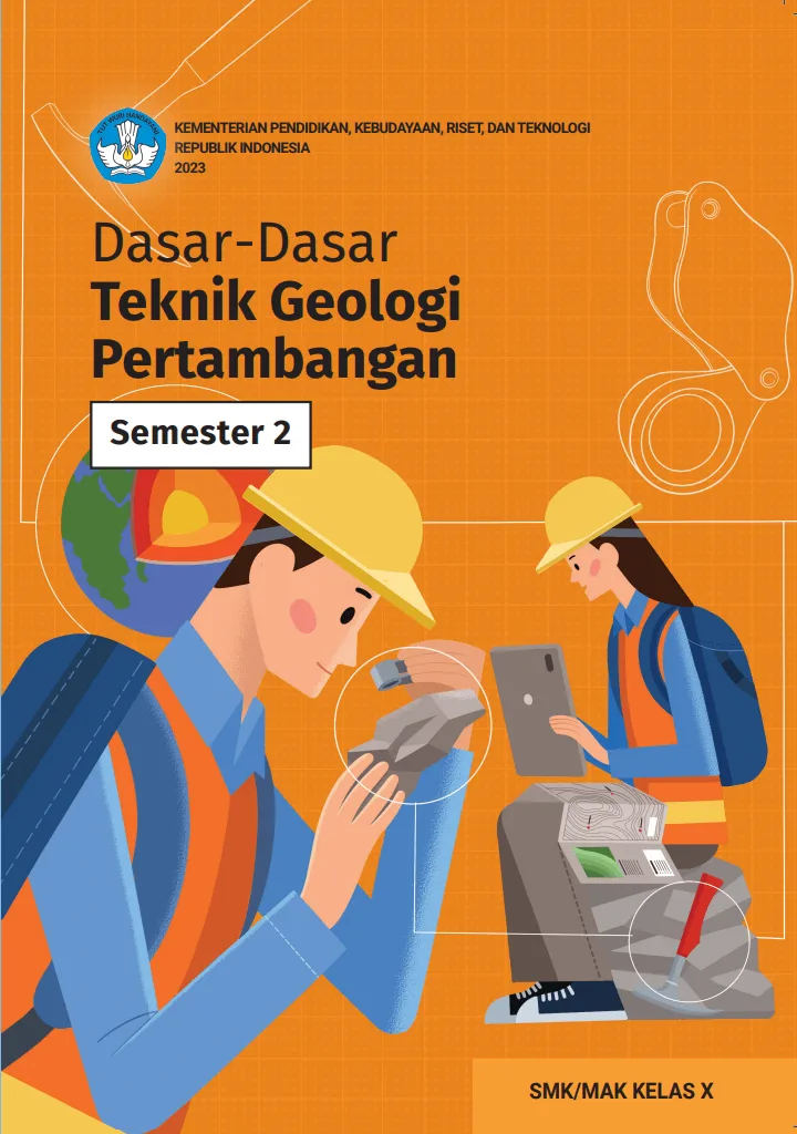 Sampul Dasar-Dasar Teknik Geologi Pertambangan untuk SMK/MAK Kelas X Semester 2
