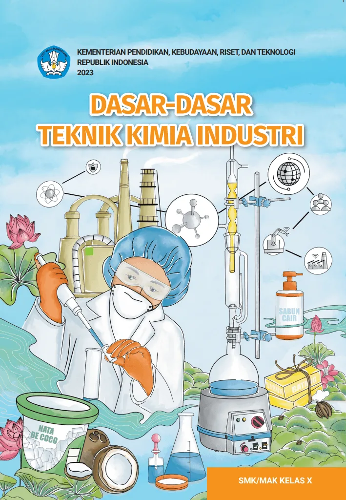 Sampul Dasar-Dasar Teknik Kimia Industri untuk SMK/MAK Kelas X
