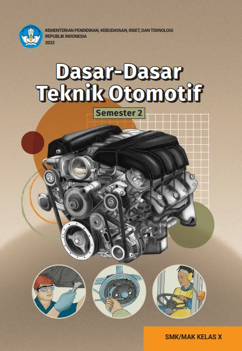 Sampul Dasar-Dasar Teknik Otomotif untuk SMK/MAK Kelas X Semester 2